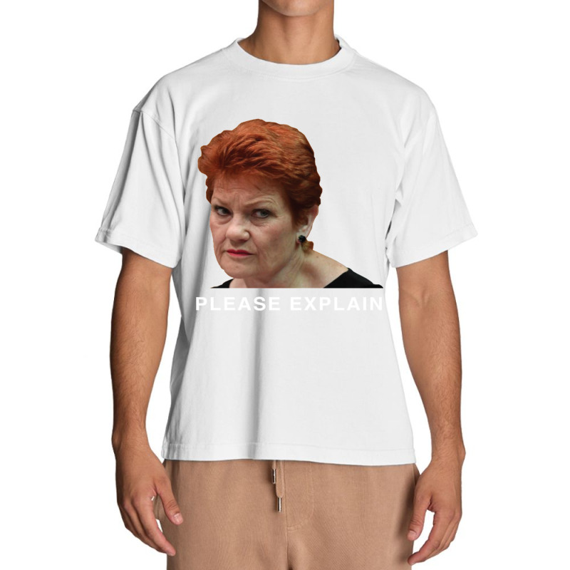 Pauline Hanson - Please Explain Urban Heavy T-shirt by cm-arts | Artistshot