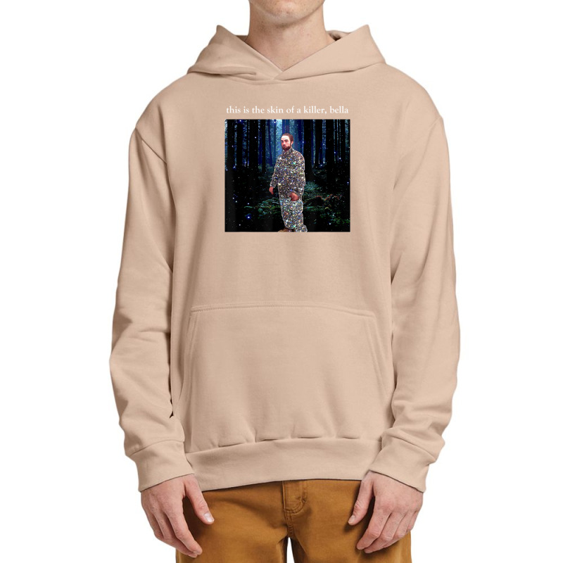 This Is The Skin Of A Killer Bella Funny Meme Urban Pullover Hoodie | Artistshot