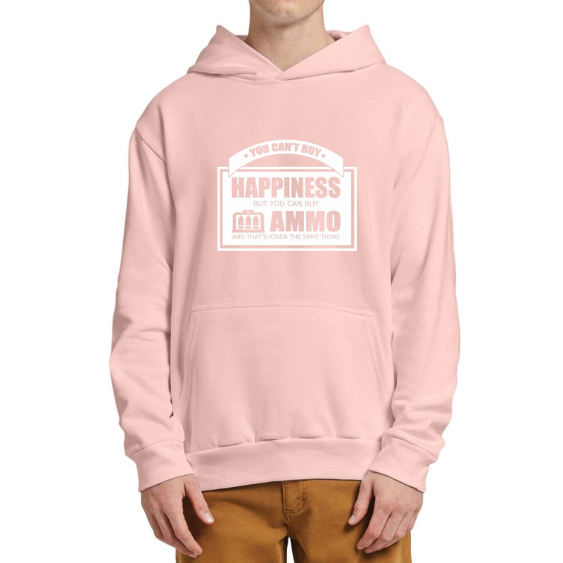 Can't Buy Happiness But Ammo Cool Support Urban Pullover Hoodie | Artistshot