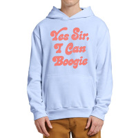 Yes Sir, I Can Boogie Urban Pullover Hoodie | Artistshot