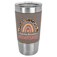 Infection Prevention Preventionist Leopard Rainbow T Shirt Leatherette Tumbler | Artistshot