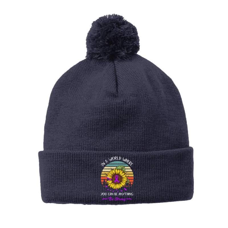 Alzheimers Awareness T  Shirt In A World Where Anything Be Strong Sunf Pom Pom Beanie | Artistshot