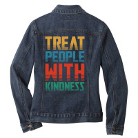 Treat People With Kindness Ladies Denim Jacket | Artistshot