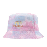 Funny Awesome Tax Preparer Job Occupation Tie Dyed Bucket Hat | Artistshot