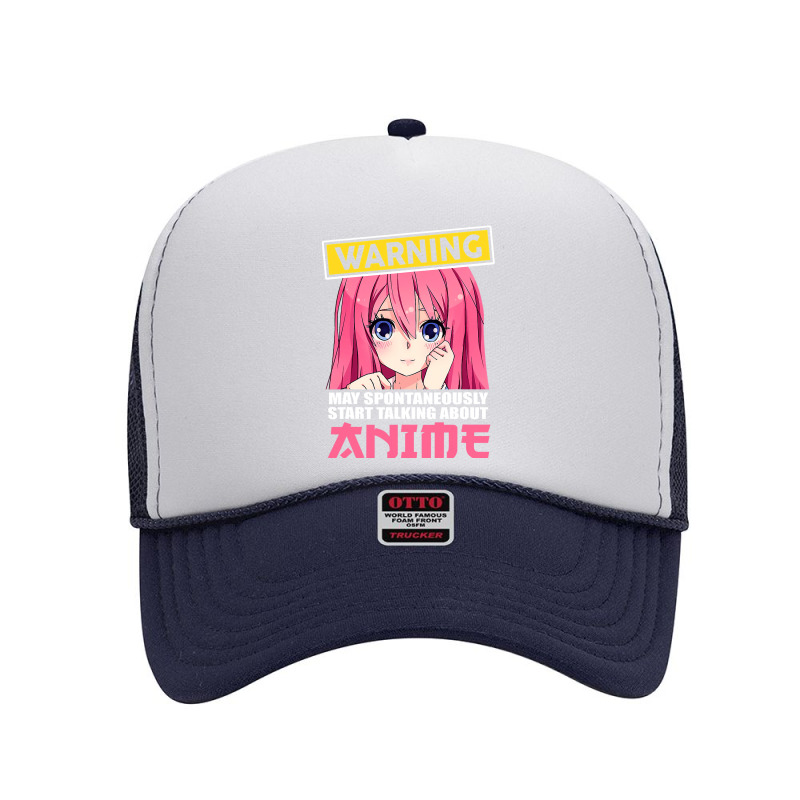 Warning May Spontaneously Start Talking About Anime Girls , Best Gift, Foam Trucker Hat | Artistshot