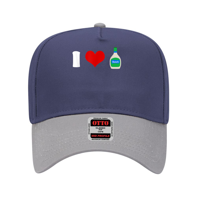 I Love Ranch Dressing Tshirt Foodie Condiments Dipping Sauce T Shirt Adjustable Baseball Cap | Artistshot