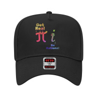 Pi Day Pi Math Pi Symbol Funny Math Get Real Be Rational Premium T Shi Adjustable Baseball Cap | Artistshot