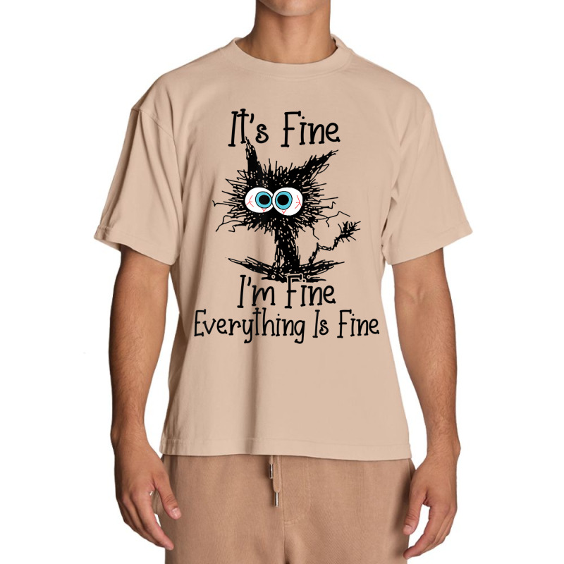 It's Fine I'm Fine Everything Is Fine Funny Cat Urban Heavy T-shirt | Artistshot