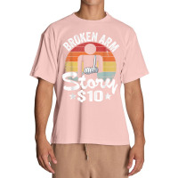 Broken Arm Story $10 Broken Hand Kids Get Well Broken Arm T Shirt Urban Heavy T-shirt | Artistshot