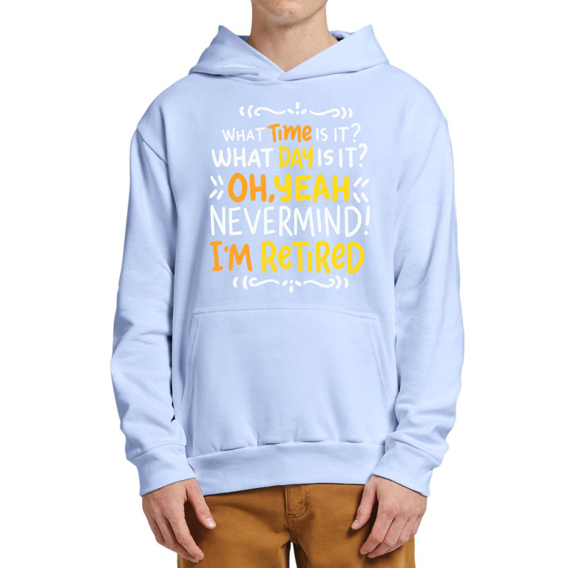 I M Retired Leisure Rente Pension Seniors Grandpa Grandma Pension Urban Pullover Hoodie by badieu97 | Artistshot