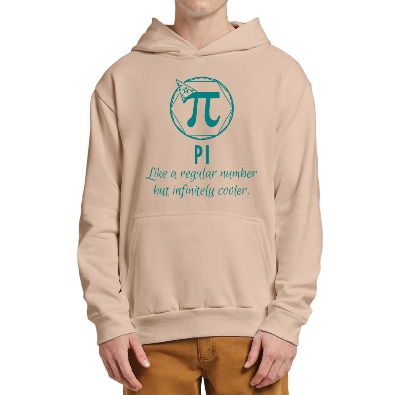 Pi Like A Regular Number But Infinitely Cooler Art Urban Pullover Hoodie by cm-arts | Artistshot