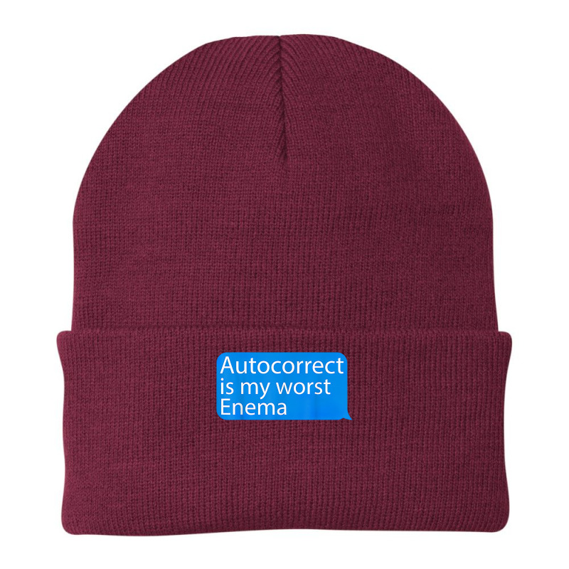 Autocorrect Is My Worst Enema Hilarious T Shirt Beanie by sowleomballoucgp | Artistshot