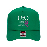 Leo Lion   Lose Your Mind Trying Understand Me T Shirt T Shirt Mesh Back Trucker Hat | Artistshot