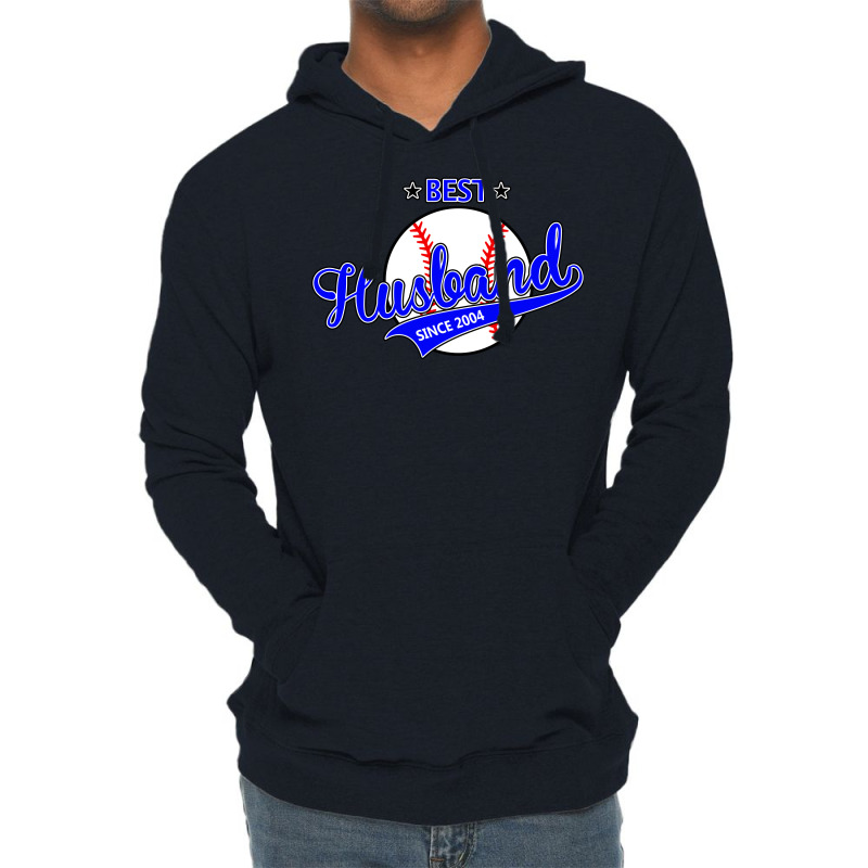 Best Husbond Since 2004 Baseball Lightweight Hoodie | Artistshot