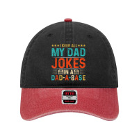 Mens Daddy Shirt. Dad Jokes Dad A Base Database Fathers Day T Shirt Dyed Cap | Artistshot