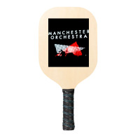 Manchester Orchestra   (4) Pickleball Paddle | Artistshot