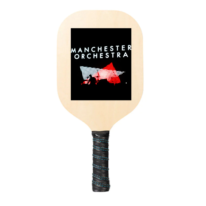 Manchester Orchestra   (4) Pickleball Paddle | Artistshot