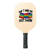 Don Mind Me Jus Poppin Pop I 1 Pickleball Paddle | Artistshot