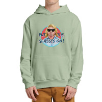 Put On The Glasses! Urban Pullover Hoodie | Artistshot