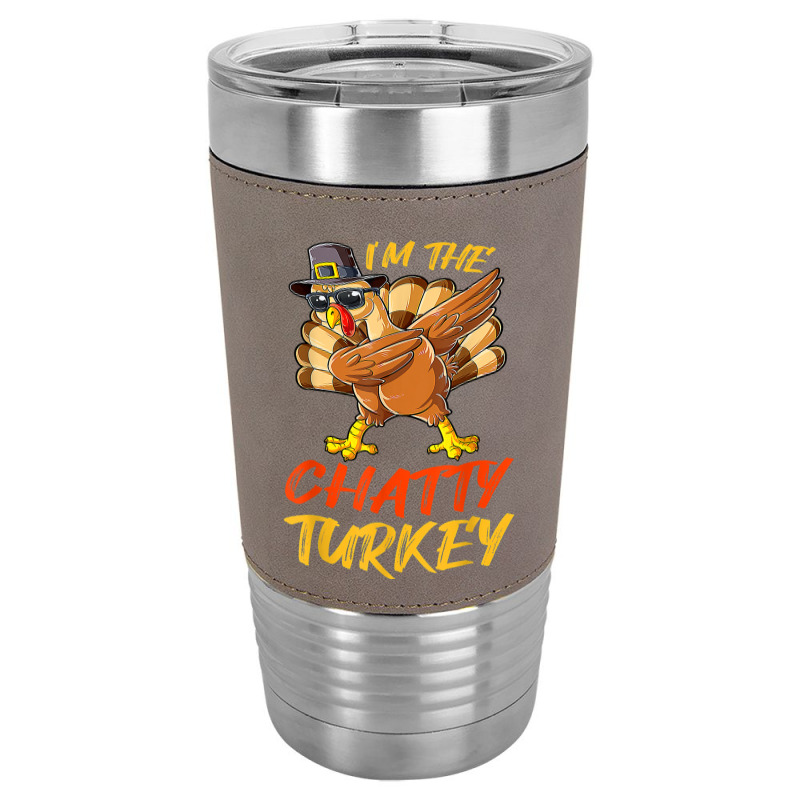 Chatty Turkey Matching Family Group Thanksgiving Party Leatherette Tumbler | Artistshot