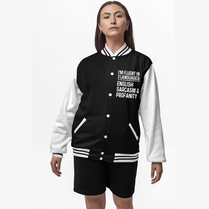 Womens I'm Fluent In 3 Languages English Sarcasm & Profanity V Neck T Bomber Jacket | Artistshot