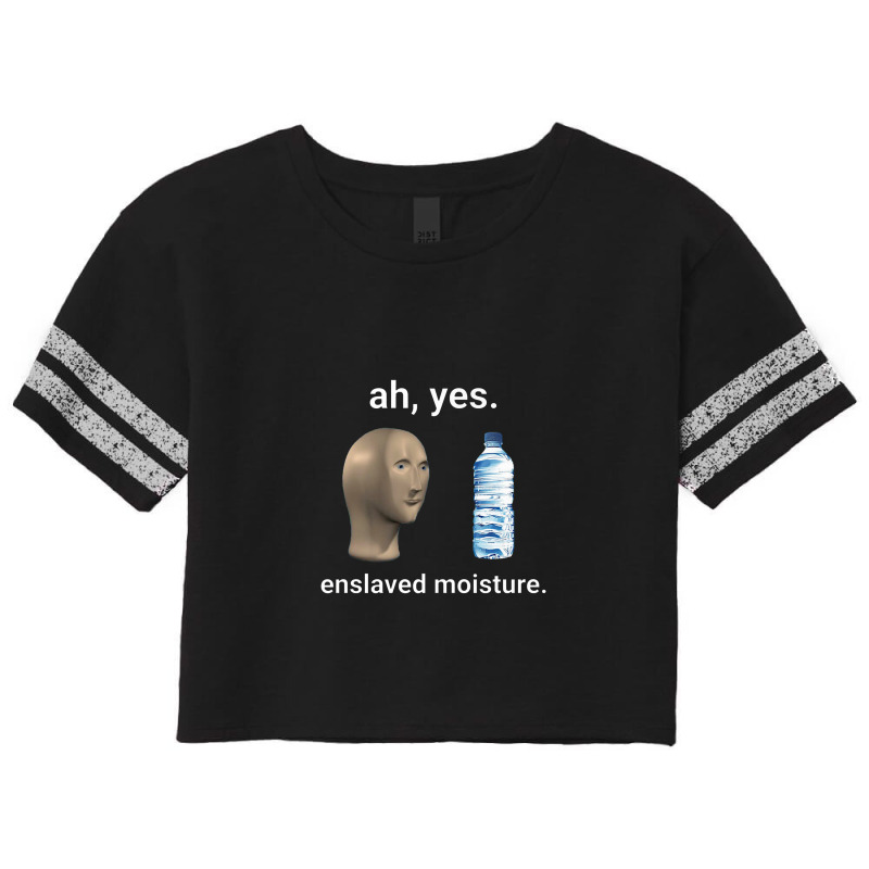 Ah Yes Enslaved Moisture Dank Meme Premium Scorecard Crop Tee by yuyurumpung | Artistshot