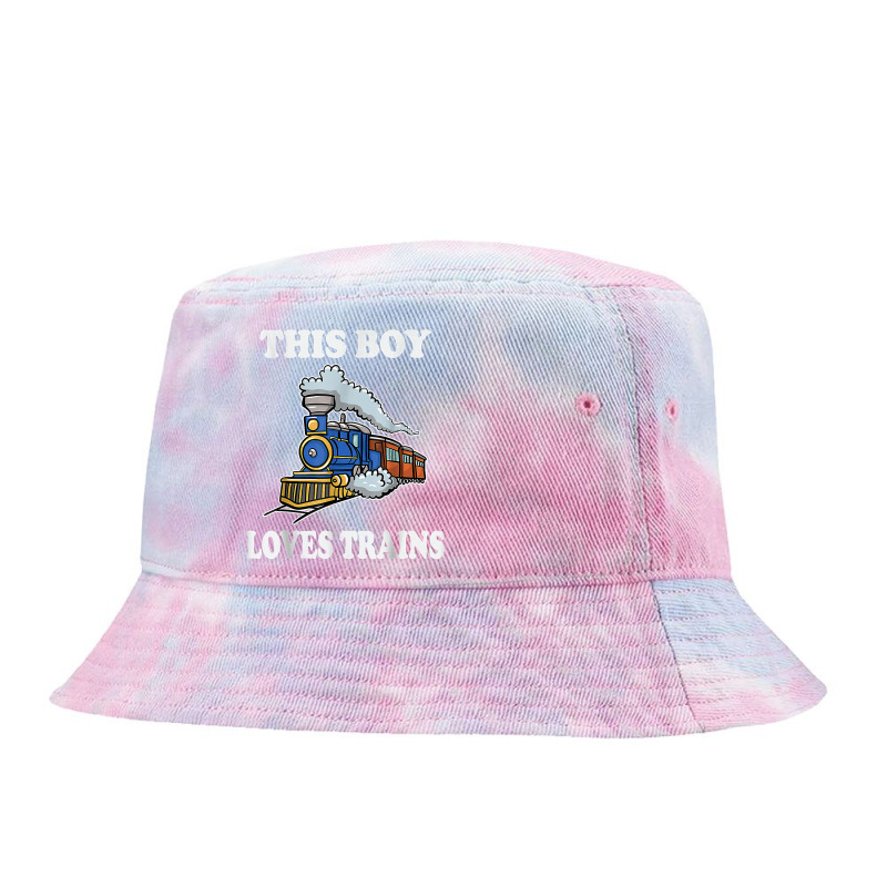 This Boy Loves Trains For A Train Lover Wagon Locomotive T Shirt Tie Dyed Bucket Hat by h.avenaver | Artistshot