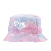 Funny Spine Surgery Gift For Men Women Bionic Spine Club T Shirt Tie Dyed Bucket Hat | Artistshot