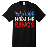 I Like How He Bangs Basic T-shirt | Artistshot