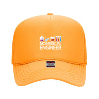 Biomedical Engineer   Biomedical Engineering Gift Bme Outfit T Shirt Foam Trucker Hat | Artistshot