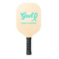 My God Is Stronger Than Dysautonomia Awareness Warrior Pickleball Paddle | Artistshot