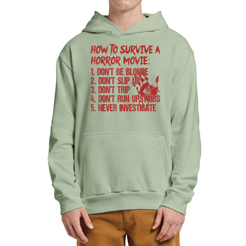 How To Survive A Horror Movie Don't Be Blonde Don't Slip Up T Shirt Urban Pullover Hoodie | Artistshot