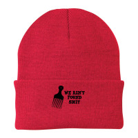 We Ain't Found Shit The Original Hair Pick Comb The Desert T Shirt Beanie | Artistshot