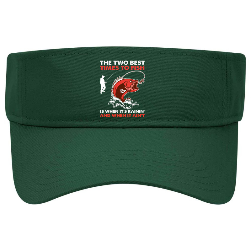 The Two Best Times To Fish Shirt Visor hat by Maria_Jezierski | Artistshot