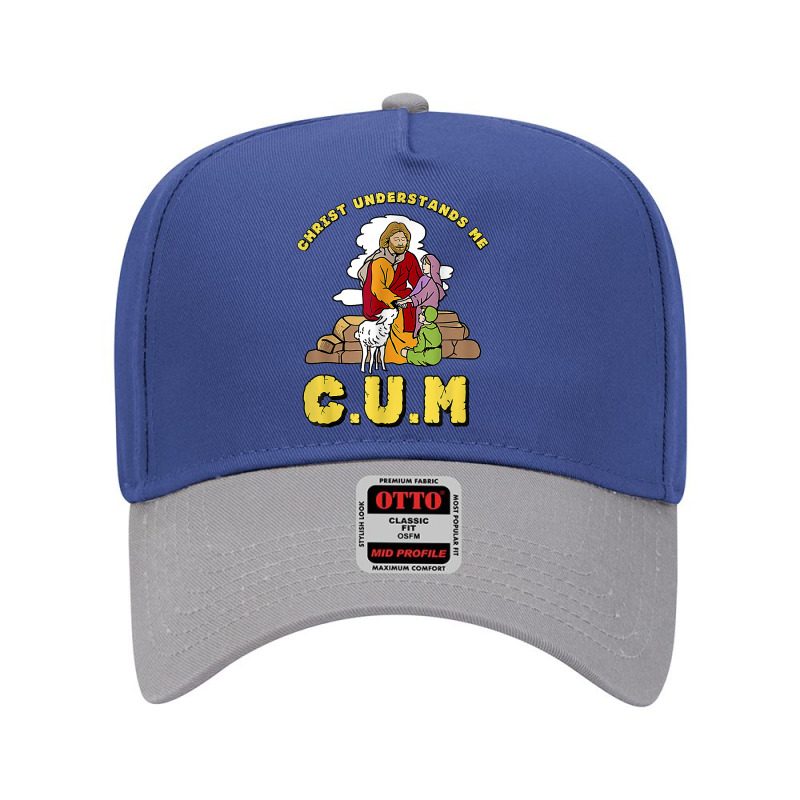 Christ Understands Me Cum T Shirt Adjustable Baseball Cap by cm-arts | Artistshot