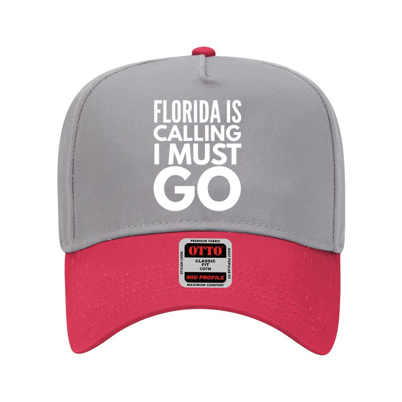 Florida Is Calling I Must Go Vacation Adjustable Baseball Cap | Artistshot