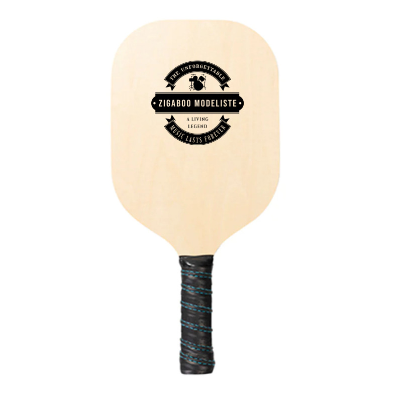 Zigaboo Modeliste The Unforgettable Music Lasts Forever Search Twice F Pickleball Paddle | Artistshot