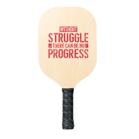 Without Struggle There Can Be No Progress Civil Rights Quote Pickleball Paddle | Artistshot