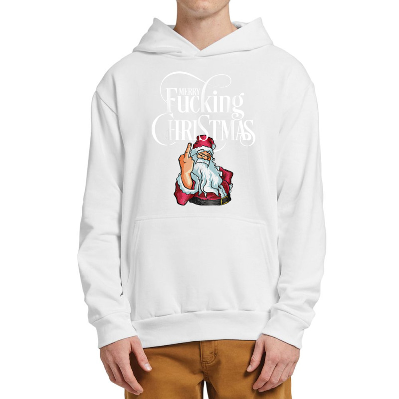 Funny Christmas Men Women Merry Fucking Christmas T Shirt Urban Pullover Hoodie by qozhytyzhyshy | Artistshot