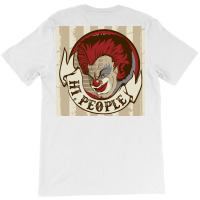 Clown Say Hi People T-shirt | Artistshot