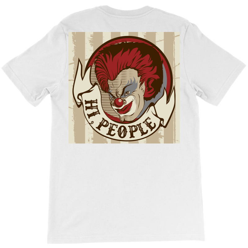 Clown Say Hi People T-Shirt by Heri Iye | Artistshot