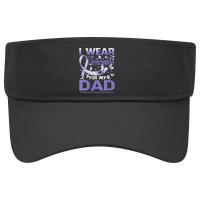 Womens I Wear Periwinkle For My Dad Esophageal Cancer Awareness Visor Hat | Artistshot