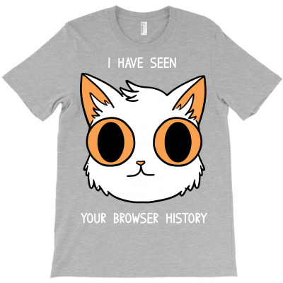 Your Browser History T-shirt Designed By Dwi Irvansyah