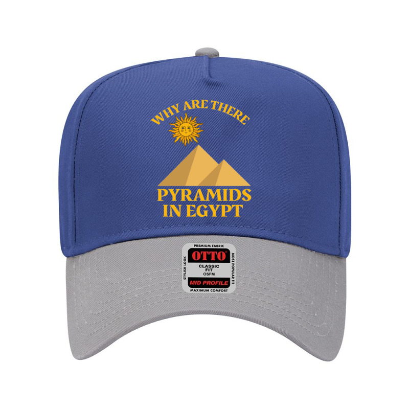 Why Are There Pyramids In Egypt Adjustable Baseball Cap by cm-arts | Artistshot