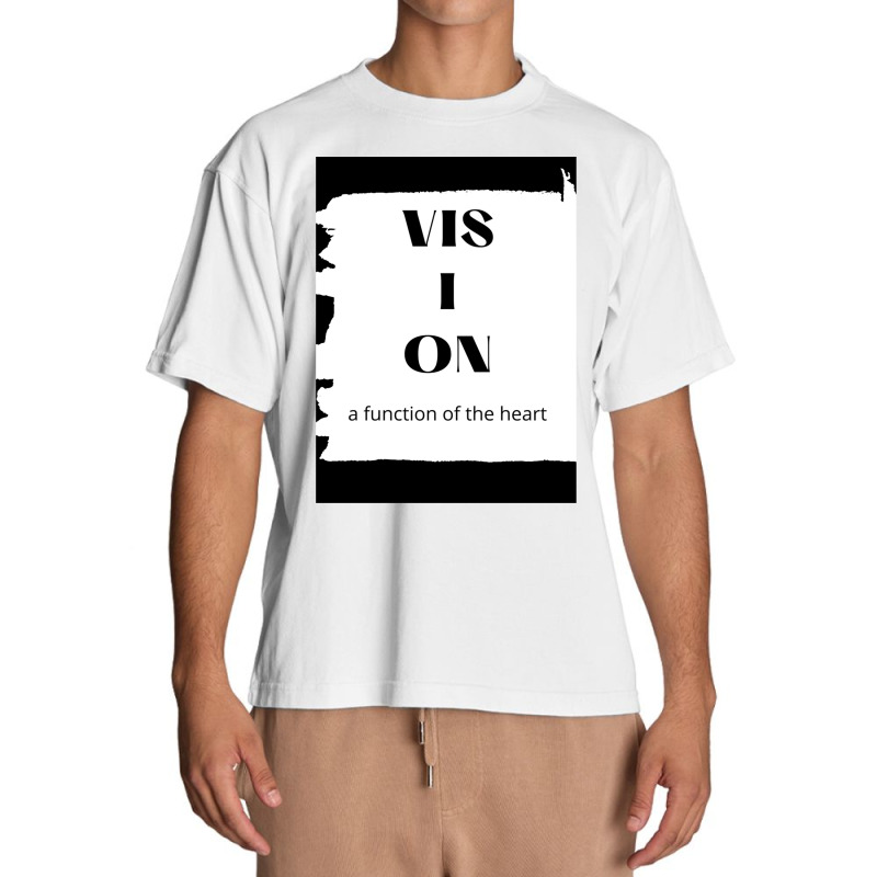 Vision A Function Of Heart Gift Urban Heavy T-shirt | Artistshot