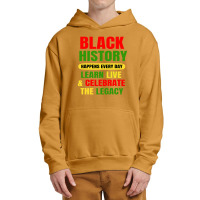 Black History Happens Every Day Black History Month Unisex Urban Pullover Hoodie | Artistshot