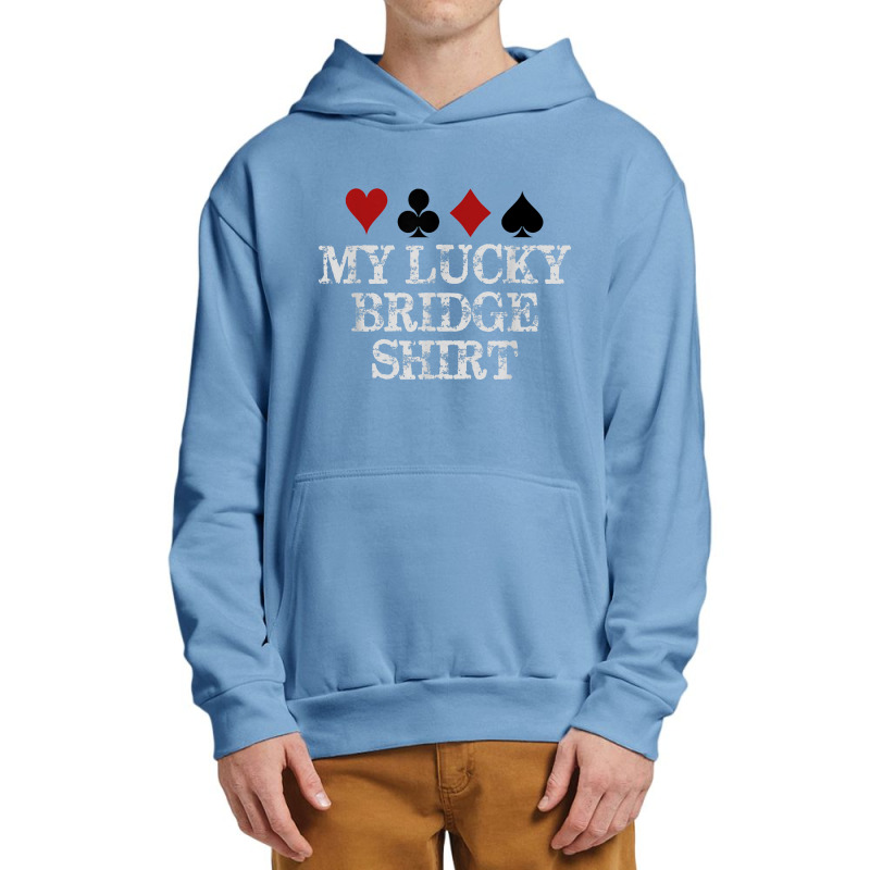 Bridge Player Gifts My Lucky Bridge For Men & Women Urban Pullover Hoodie | Artistshot