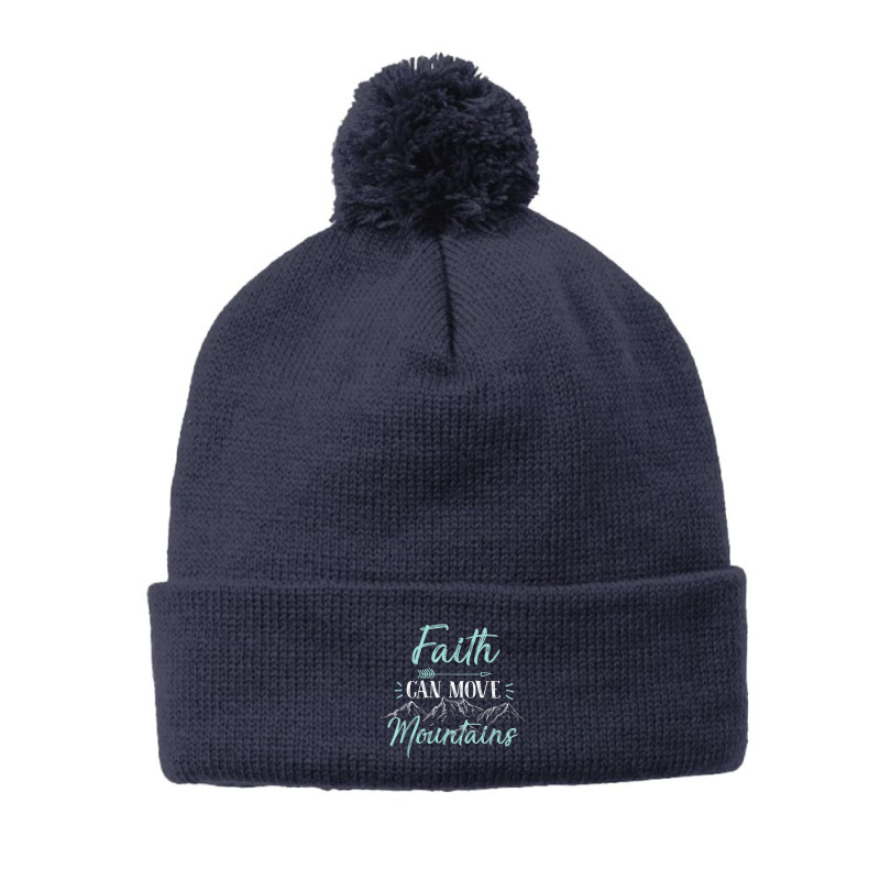 Faith Can Move Mountains Bible Verse Holy Religious Week Women My Favo Pom Pom Beanie | Artistshot