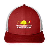 Life Is Better With Rubber Chickens Funny Rubber Chicken Snapback Trucker Cap | Artistshot