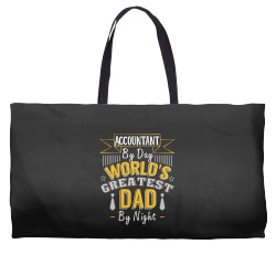 accountant by day world's createst dad by night t shirt Weekender Totes | Artistshot